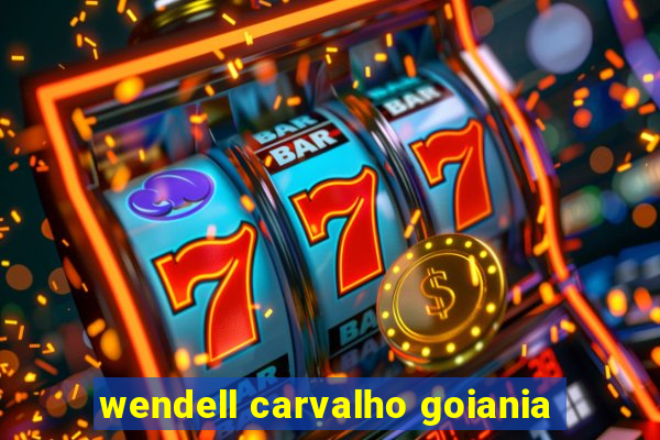 wendell carvalho goiania